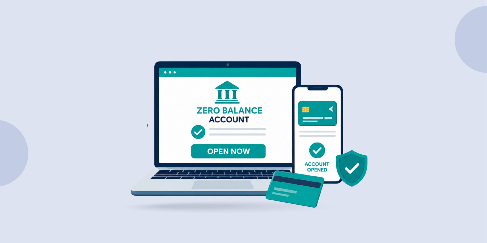How-to-Open-Zero-Balance-Account